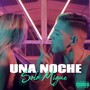 una noche (Explicit)