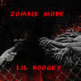 Zombie Mode (Explicit)