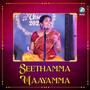 Seethamma Maayamma (From 