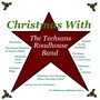 Christmas With the Techsans Roadhouse Band