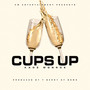 Cups Up (Explicit)