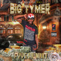 Big Tymer (Explicit)