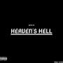 Heaven's Hell (feat Yates XV) [Explicit]