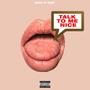 Talk To Me Nice (feat. Buu) [Explicit]