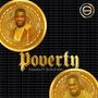 Poverty. (feat. Jezuz kid)