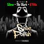 SHOE POLISH (The Shark) feat (feat Salese & GFella) [Explicit]