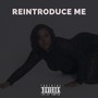 Reintroduce Me (Explicit)