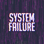 System Failure