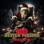 No Better Feeling (Explicit)