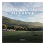 The Mighty Blue Ridge (Single)