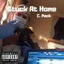 Stuck At Home (Explicit)