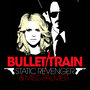 Bullet Train (Single)