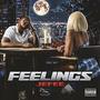 Feelings (Explicit)