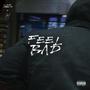 Feel Bad (Explicit)