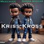 Kriss Kross (Explicit)