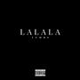 LALALA (Explicit)