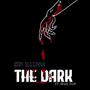 The Dark (feat. Spike Pop)