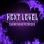 Next level (feat. Sarce HP) [Explicit]