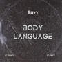 BODY LANGUAGE (feat. Gwatz & Granty) [Explicit]