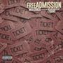 Free Admission (feat. Mr. Mutha****in' eXquire) [Explicit]