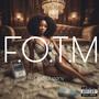 F.O.T.M (Explicit)