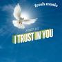 JESUS I TRUST IN YOU