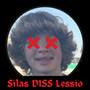 Silas Diss Lessio (Explicit)