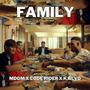 Family (feat. K.Blvd & Code Rider) [Explicit]