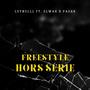 Freestyle Hors Série (feat. Elwak & Pasak) [Explicit]