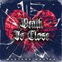 Death Is Close (Explicit)