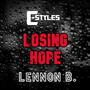 Losing Hope (feat. LennonB.) [Explicit]