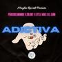 Adictiva (feat. El Eumi, Little king & Zblont) [Explicit]