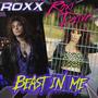 Beast in me (feat. Roxi Drive)