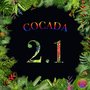 Cocada EP 2.1