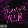 Freestyle Mlm (Explicit)