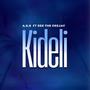 KIDELI (feat. Deethedeejay)