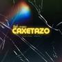 CAXETAZO (feat. MRICH)