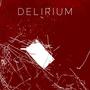 delirium