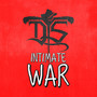 Intimate War (Explicit)