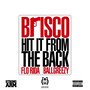 Hit It From The Back (feat. Flo Rida & Ballgreezy) - Single