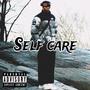 Self Care (Explicit)