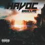 HAVOC (feat. SKETCHY EDGE, BF, Tøku, AMON & THE CREATURES & RYAN SINGLETON) [Explicit]