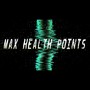 MAX HEALTH POINTS