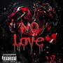 No Luv (Explicit)