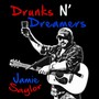 Drunks n' Dreamers