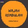 Wajah Rembulan