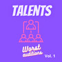 Worst Auditions, Vol. 1 (Explicit)