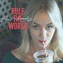 Rule The World