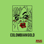 Colombian Gold - EP