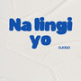 Na Lingi Yo